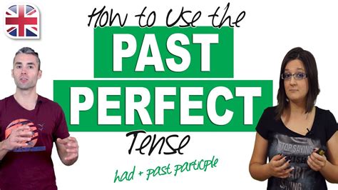 How To Use The Past Perfect Tense In English English Grammar Lesson