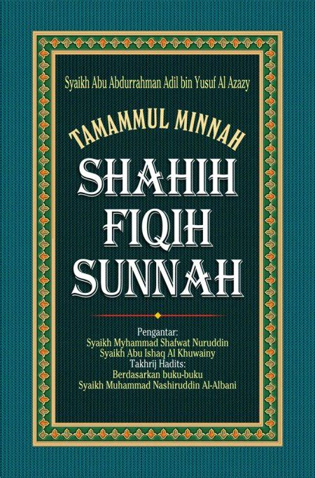 Kenapa kamu harus pakai kanopi baja ringan di rumah. BUKU FIQIH » Tamamul Minnah Shahih Fiqih Sunnah 2 Pustaka ...