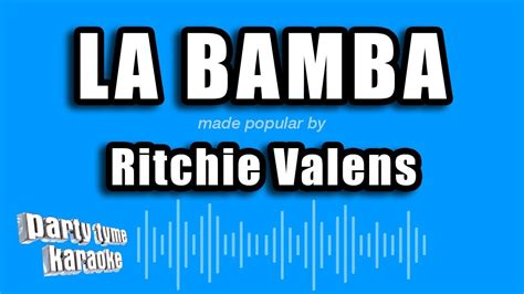 Ritchie Valens La Bamba Karaoke Version Youtube