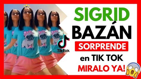 👸💃tik Tok Sigrid Bazan 2020 🎬mejores Videos De Tiktok Peru