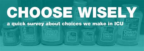 Choose Wisely Quick Survey About Choices Made In Icu Intensive Care