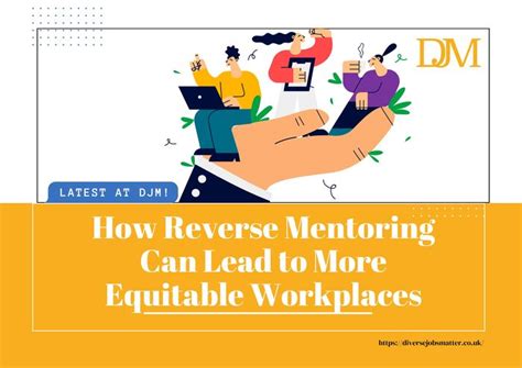 How Reverse Mentoring Can Lead To More Equitable Workplaces