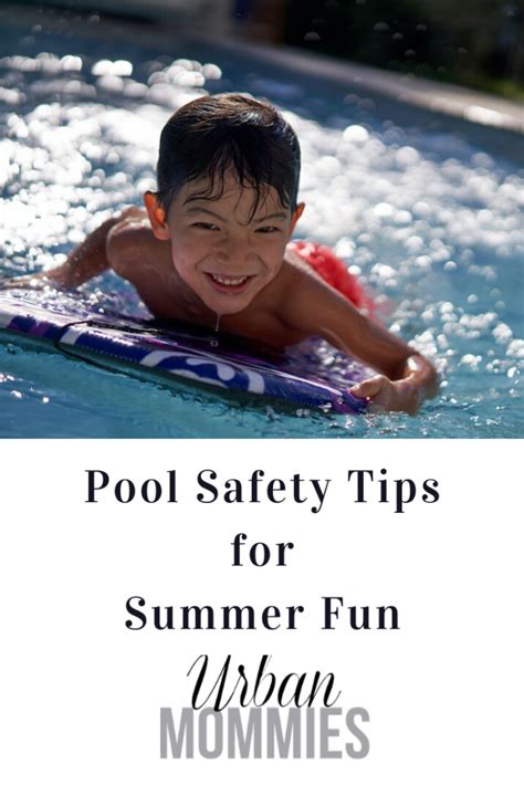 Pool Safety For Kids And Summer Fun Urban Mommies