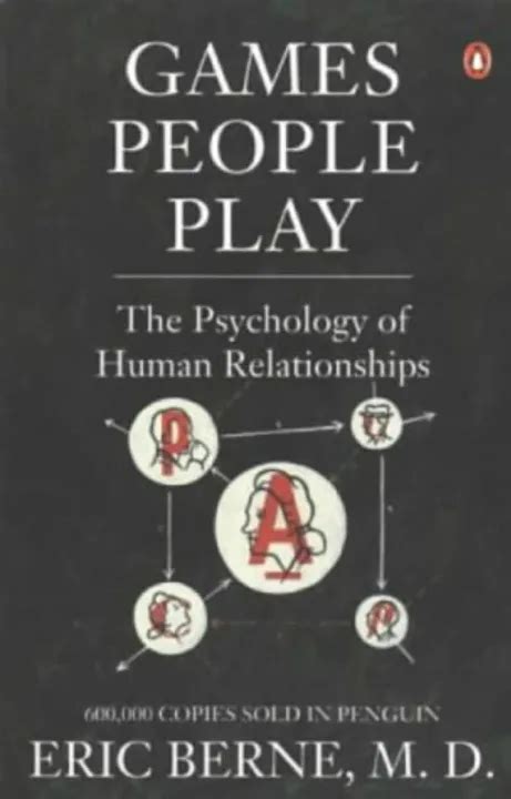 Ene Books Games People Play The Psychology Of Human Relationships Eric