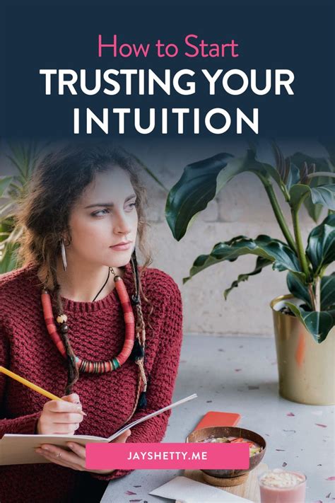 How To Trust Your Intuition Tips For Developing Your Intuition For