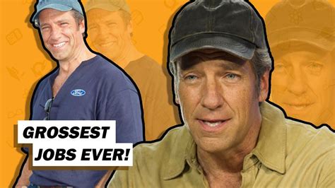 Mike Rowe S Dirty Jobs Are Even Dirtier Than You See On Television