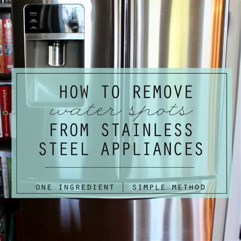 How to remove hard water stains from stainless steel. QUICK TIP: How to Remove Water Spots from Stainless Steel ...