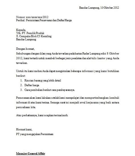 Sehubungan dengan hal tersebut, perlu kami beritahukan jika pengadaan barang inventaris kantor sekarang ini harus melalui persetujuan dari bapak direktur utama. √ Contoh Surat Permintaan Barang/Jasa Yang Benar - Dicontoh