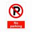 No Parking Sign  GJ Plastics Health And Safety Signage
