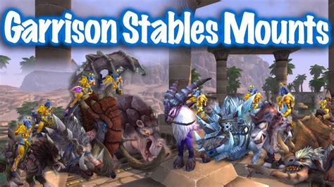 Can't start wod garrison quest line. Jessiehealz - Garrison Stables Mounts (World of Warcraft) - YouTube