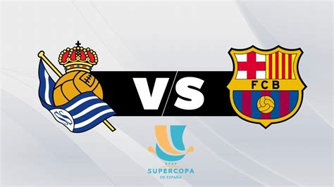 Super cup match preview for real sociedad v barcelona on 13 january 2021, includes latest club news, team head to head form, as well as last five matches. Supercopa de España: Real Sociedad vs Barcelona: horario y ...