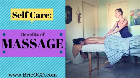 Self Care The Importance Of Massage Therapy Youtube