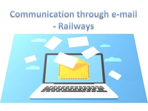 Communication Through E Mail Railways Govtempdiary News