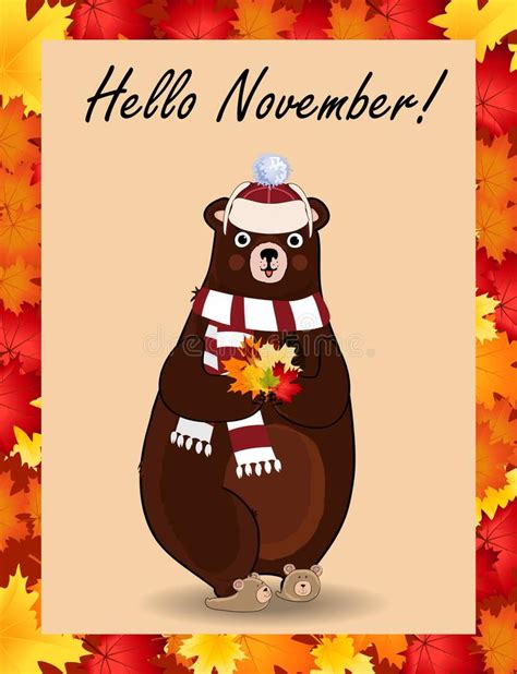 Hello November Greeting Card With Cute Bear In Hat And Scarf Holding