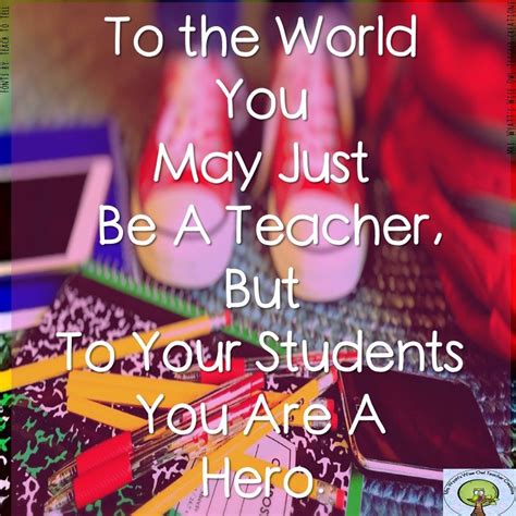 Teacher Quote Teachers Have The Best Profession In The World Remember