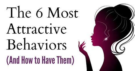 mesmerizing words the 6 most attractive behaviors and how to have them