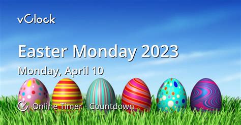 When Is Easter Monday 2023 Countdown Timer Online Vclock