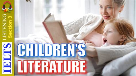 Cambridge Ielts Listening Practice Section 3 Childrens Literature