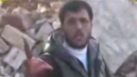 Syrian Rebel Atrocity Video No Apology For ‘revenge More Clips