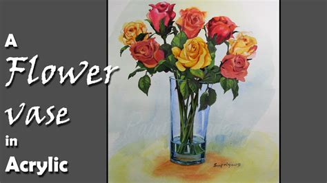 If you decide to put your signature inside an object in your painting, keep it small so it doesn't overshadow your work. How to Paint Flowers in the Vase in Acrylic | step by step ...