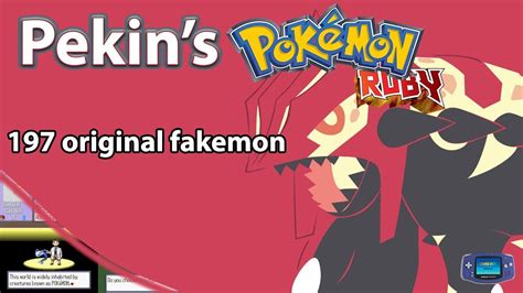 Now, this hack took a long time to produce. Pekin's Pokemon Ruby Hack (Pokemon FireRed Hack) - GBA ROM ...