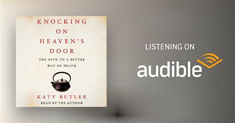 Knocking On Heavens Door Audiobook Katy Butler Au