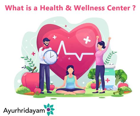 What Is A Health And Wellness Center