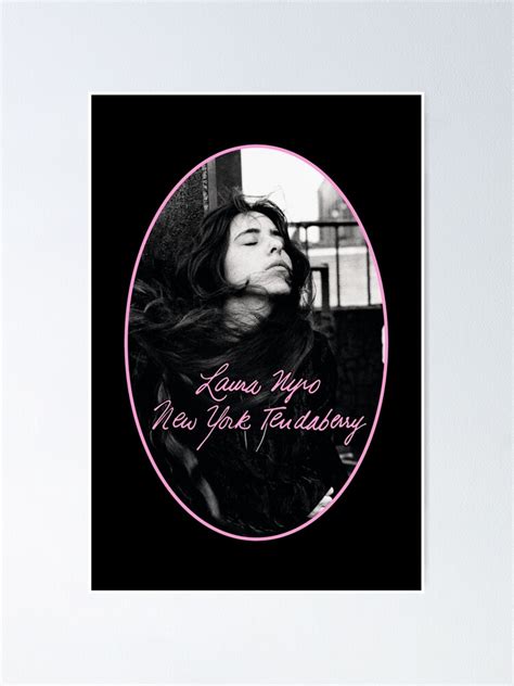 Laura Nyro New York Tendaberry Poster By Pop Pop P Pow Redbubble
