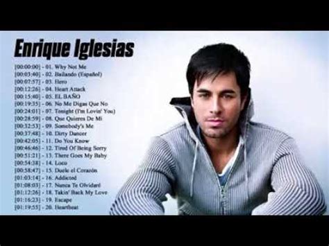 Enrique Iglesias Greatest Hits Enrique Iglesias Best Songs YouTube