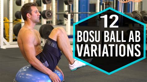 12 Bosu Ball Six Pack Ab Exercise Variations Youtube