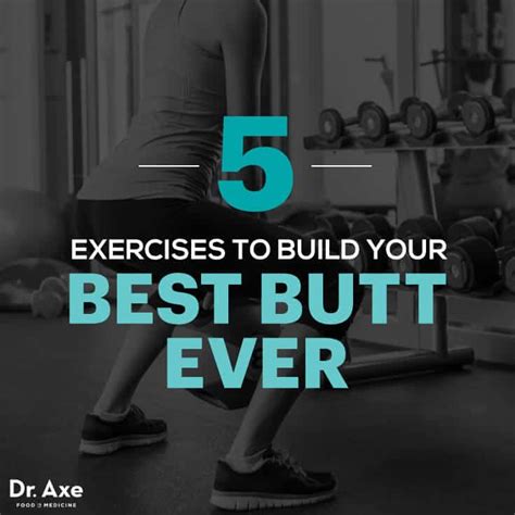 Best Butt Workouts — Great Butts Are Made Not Born Dr Axe