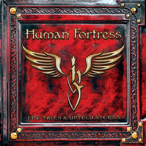HUMAN FORTRESS – Epic Tales & Untold Stories – Rock-Garage