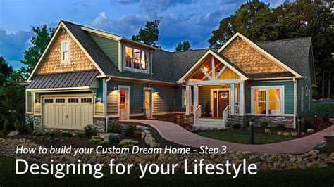 How To Build Your Custom Home Step 3 Designing For Your Lifestyle