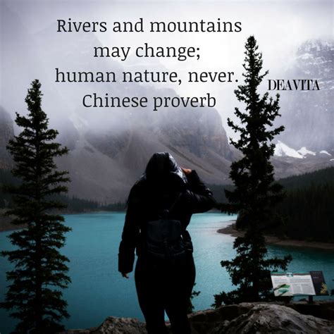 Maybe you would like to learn more about one of these? Short human nature quotes, character and spirit sayings ...