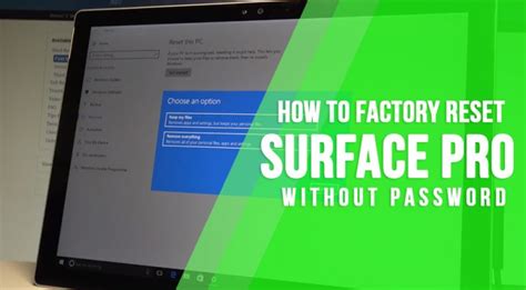 How To Reset Surface Pro Without Password Factory Reset