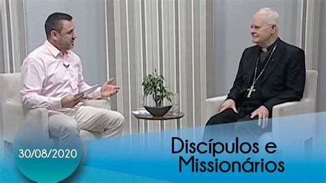 discípulos e missionários vocação do catequista 30 08 2020 youtube