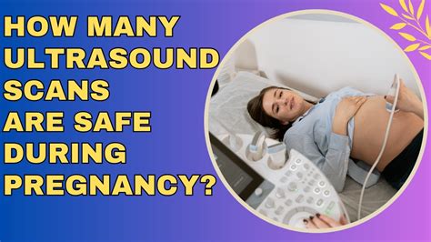 Ultrasounds During Pregnancy How Many And How Often Youtube