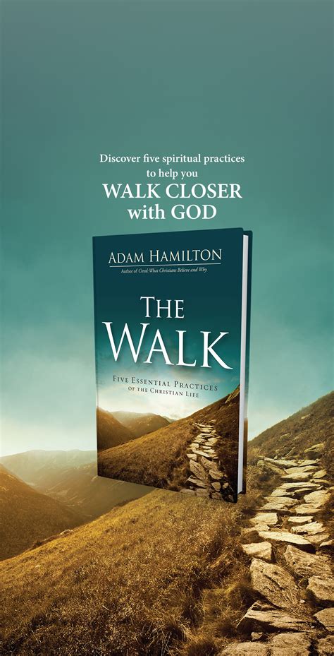 The Walk · Author And Pastor Adam Hamilton Books · The Walk · Adam Hamilton