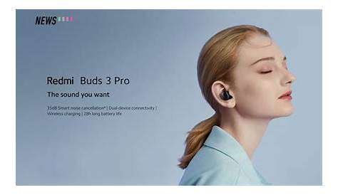 Redmi Buds 3 Pro launched with AI noise cancellation and wireless charging - KLGadgetGuy
