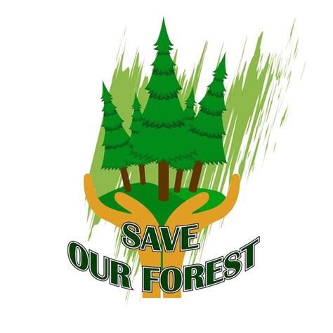 Premium Vector Save Our Forest Slogan