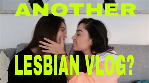 another lesbian vlog youtube