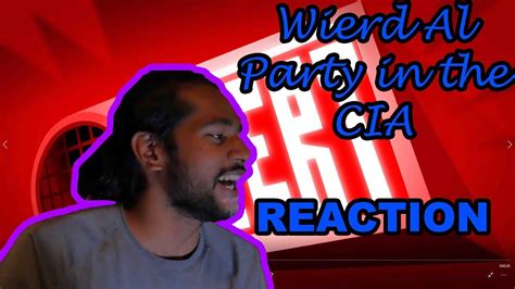 One Of My Favorite Parodies Weird Al Party In The Cia Reaction Youtube