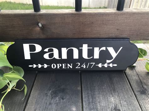 Pantry Sign Pantry Open 24 Hours Wood Kitchen Sign Etsy Wood