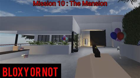 Mission 10 Roblox Bloxy Or Not Youtube