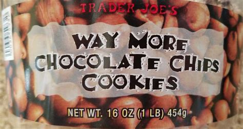 Trader Joes Way More Chocolate Chips Cookies Chocolate Chip Cookies