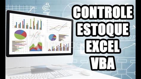 Controle Estoque Excel Vba Youtube