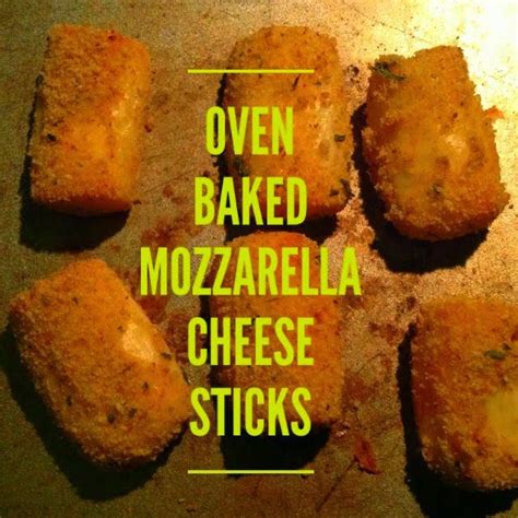 You will need 3 bowls or shallow plates. Oven Baked Mozzarella Cheese Sticks ~ A Healthy ...