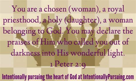 The esv® text has been reproduced in cooperation with and by permission of good news publishers. Verse of the Week - 1 Peter 2:9 - Crystal Storms