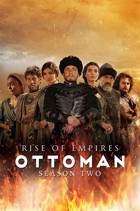 Rise Of Empires Ottoman TV Series Posters The Movie Database TMDB