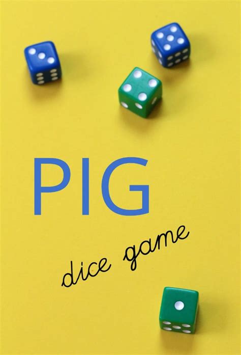 Pig Dice Game 6 Different Ways To Play